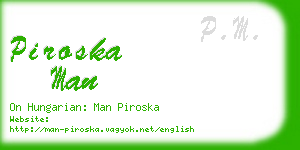 piroska man business card